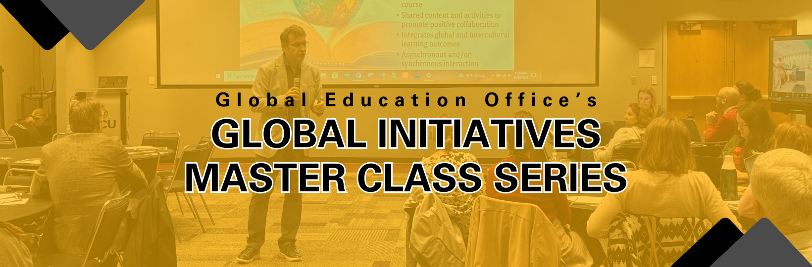 Spring 25 Global Initiatives Master Class